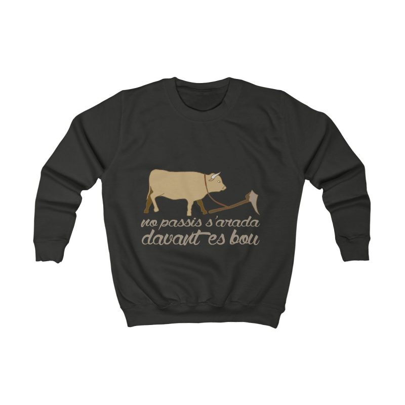 Sudadera infantil - Negro azabache - Camiseta «No passis s’arada davant es bou»