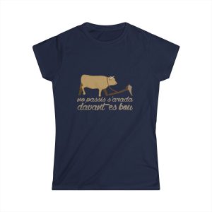 Camiseta mujer Softstyle - Azul marino - Camiseta «No passis s’arada davant es bou»
