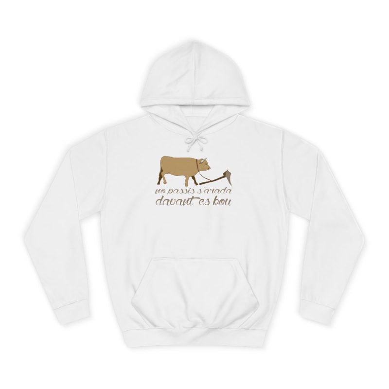 Sudadera universitaria - Blanco artico - Camiseta «No passis s’arada davant es bou» Sudadera universitaria - Blanco artico - Camiseta «No passis s’arada davant es bou»