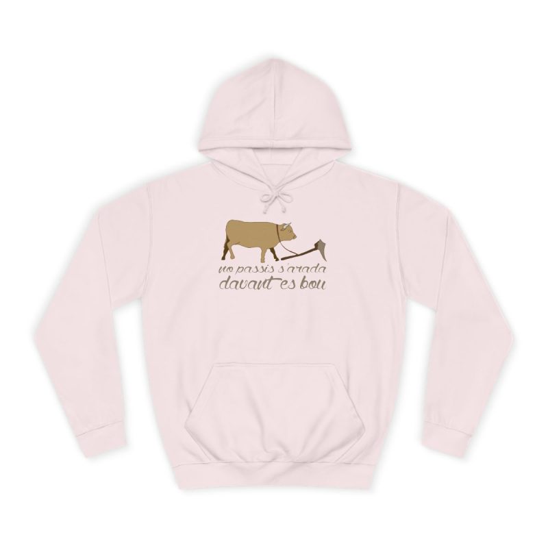 Sudadera universitaria - Rosa bebe - Camiseta «No passis s’arada davant es bou»