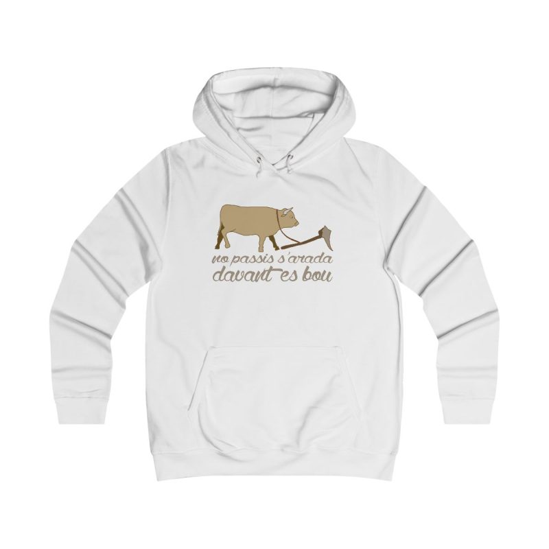 Sudadera universitaria mujer - Blanco artico - Camiseta «No passis s’arada davant es bou» Sudadera universitaria mujer - Blanco artico - Camiseta «No passis s’arada davant es bou»