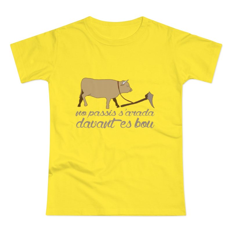 Camiseta mujer punto liso - Amarillo solar - Camiseta «No passis s’arada davant es bou»