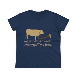 Camiseta mujer algodon medio - Azul marino - Camiseta «No passis s’arada davant es bou»