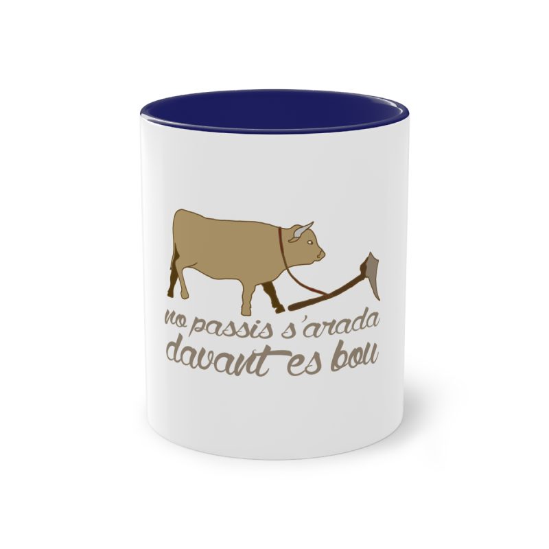 Taza bicolor - Azul oscuro - Camiseta «No passis s’arada davant es bou»