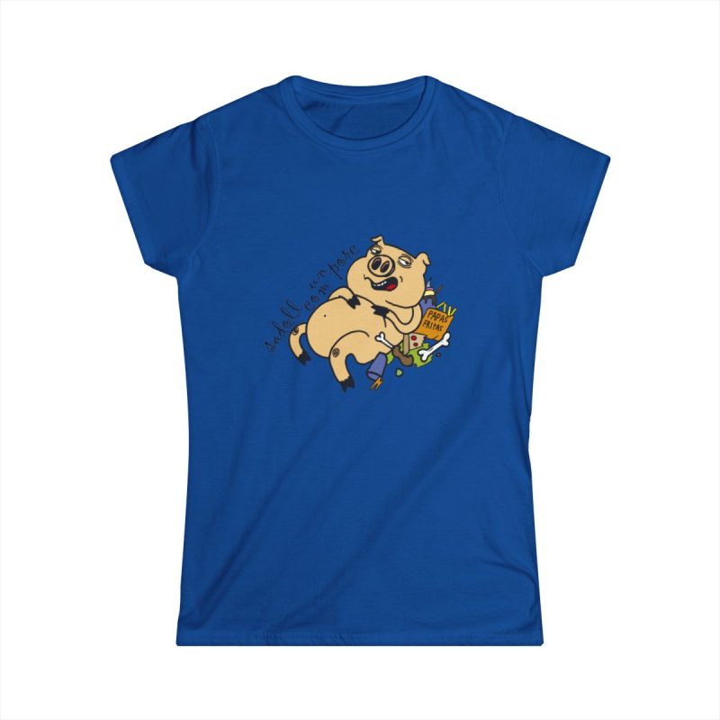 Camiseta mujer Softstyle - Azul royal - Camiseta «Sadoll com porc»