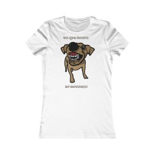 Camiseta mujer Favorite - Blanco - Camiseta «Ca que ladra no mossega»
