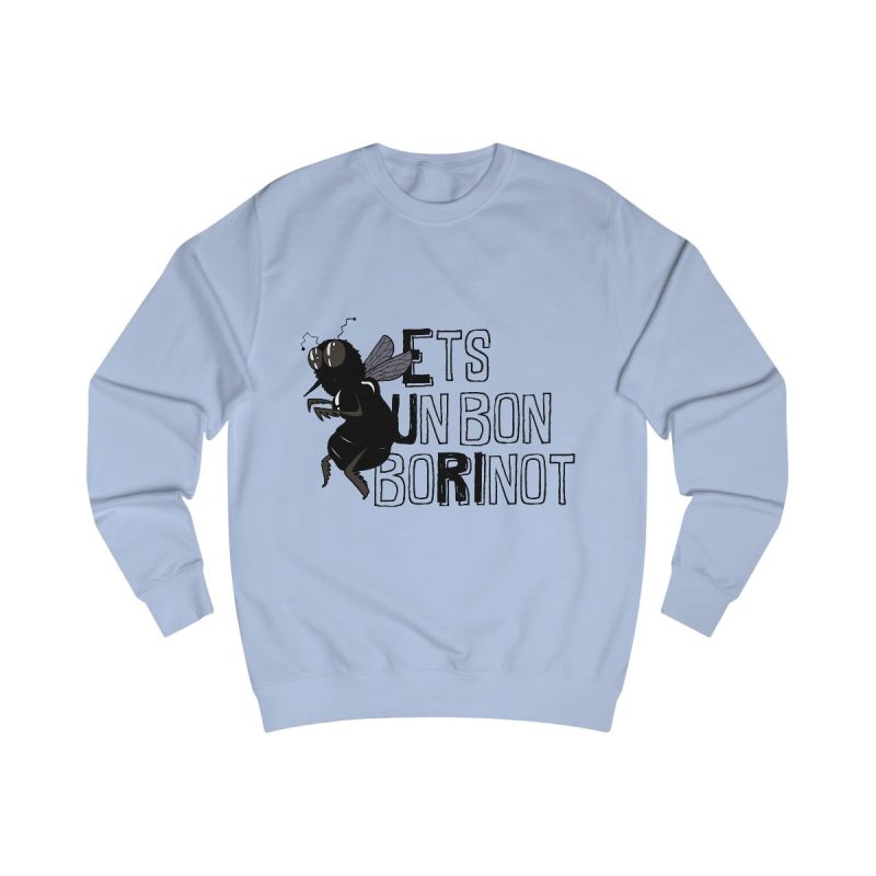 Sudadera clasica - Azul cielo - Camiseta «Ets un bon borinot»