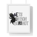 Poster enmarcado vertical - Blanco - Camiseta «Ets un bon borinot»