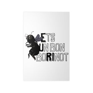 Poster en papel fotografico - Camiseta «Ets un bon borinot»