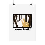 Poster - Bisti – Quina bisti!