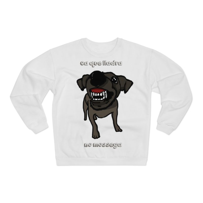 Sudadera cuello redondo premium - Blanco - Camiseta «Ca que lladra no mossega»