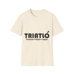 Camiseta Softstyle - Natural - Triatló: berenar + dinar + sopar Camiseta Softstyle - Natural - Triatló: berenar + dinar + sopar