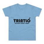 Camiseta hombre punto liso - Azul cielo - Triatló: berenar + dinar + sopar