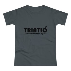 Camiseta mujer punto liso - Gris oscuro - Triatló: berenar + dinar + sopar