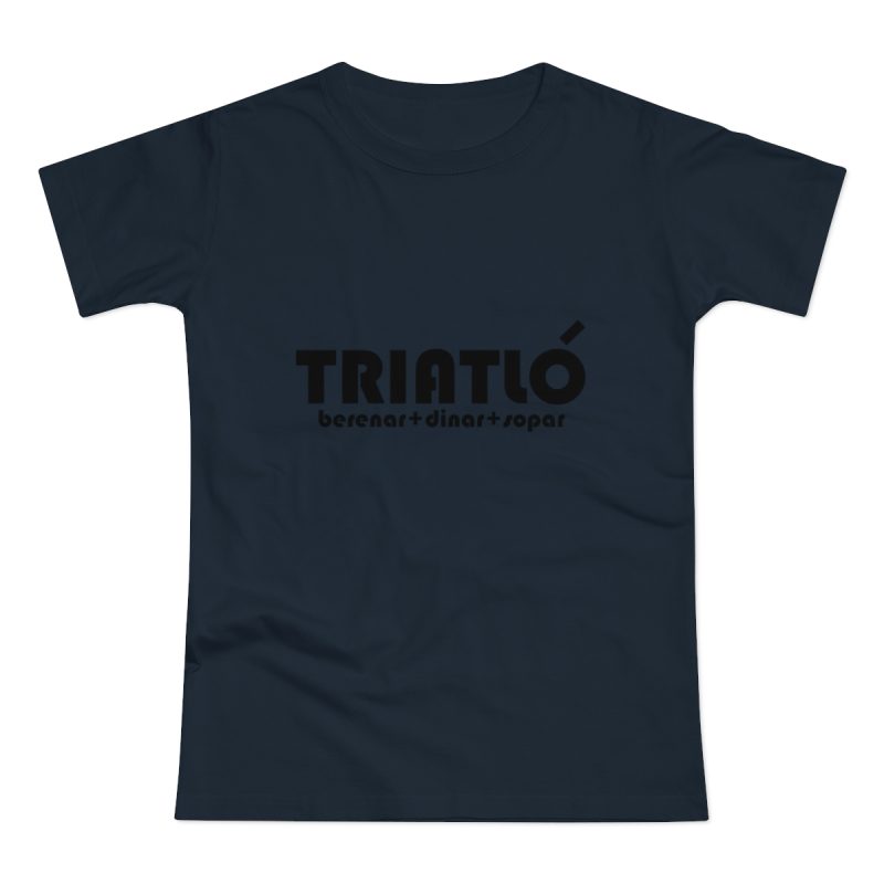 Camiseta mujer punto liso - Azul marino - Triatló: berenar + dinar + sopar
