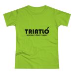 Camiseta mujer punto liso - Verde orquidea - Triatló: berenar + dinar + sopar Camiseta mujer punto liso - Verde orquidea - Triatló: berenar + dinar + sopar