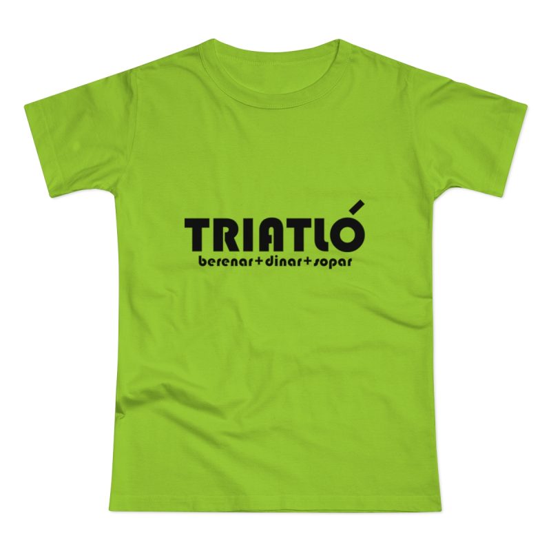 Camiseta mujer punto liso - Verde orquidea - Triatló: berenar + dinar + sopar