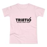 Camiseta mujer punto liso - Rosa orquidea - Triatló: berenar + dinar + sopar Camiseta mujer punto liso - Rosa orquidea - Triatló: berenar + dinar + sopar