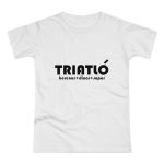 Camiseta mujer punto liso - Blanco - Triatló: berenar + dinar + sopar Camiseta mujer punto liso - Blanco - Triatló: berenar + dinar + sopar