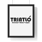 Poster enmarcado vertical - Negro - Triatló: berenar + dinar + sopar