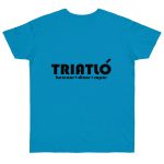 Camiseta punto liso - Azul atolon - Triatló: berenar + dinar + sopar