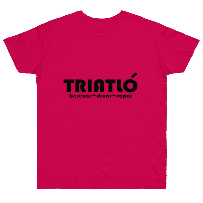 Camiseta punto liso - Fucsia - Triatló: berenar + dinar + sopar