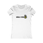 Camiseta mujer Favorite - Blanco - Camiseta «Una i pus» cervessa Camiseta mujer Favorite - Blanco - Camiseta «Una i pus» cervessa