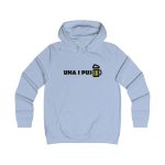 Sudadera universitaria mujer - Azul cielo - Camiseta «Una i pus» cervessa Sudadera universitaria mujer - Azul cielo - Camiseta «Una i pus» cervessa