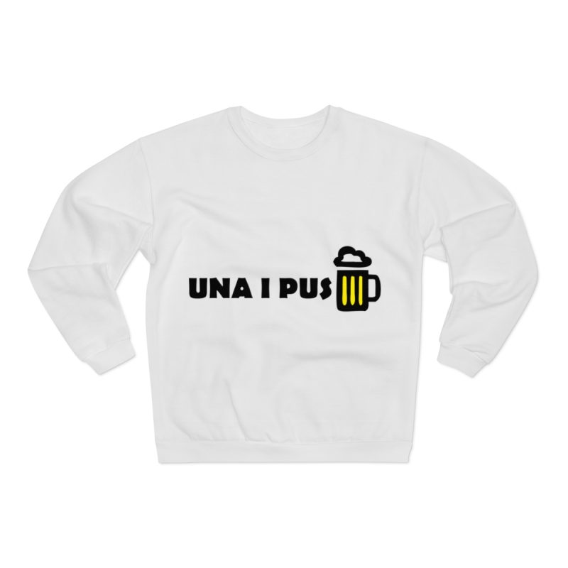 Sudadera cuello redondo premium - Blanco - Camiseta «Una i pus» cervessa