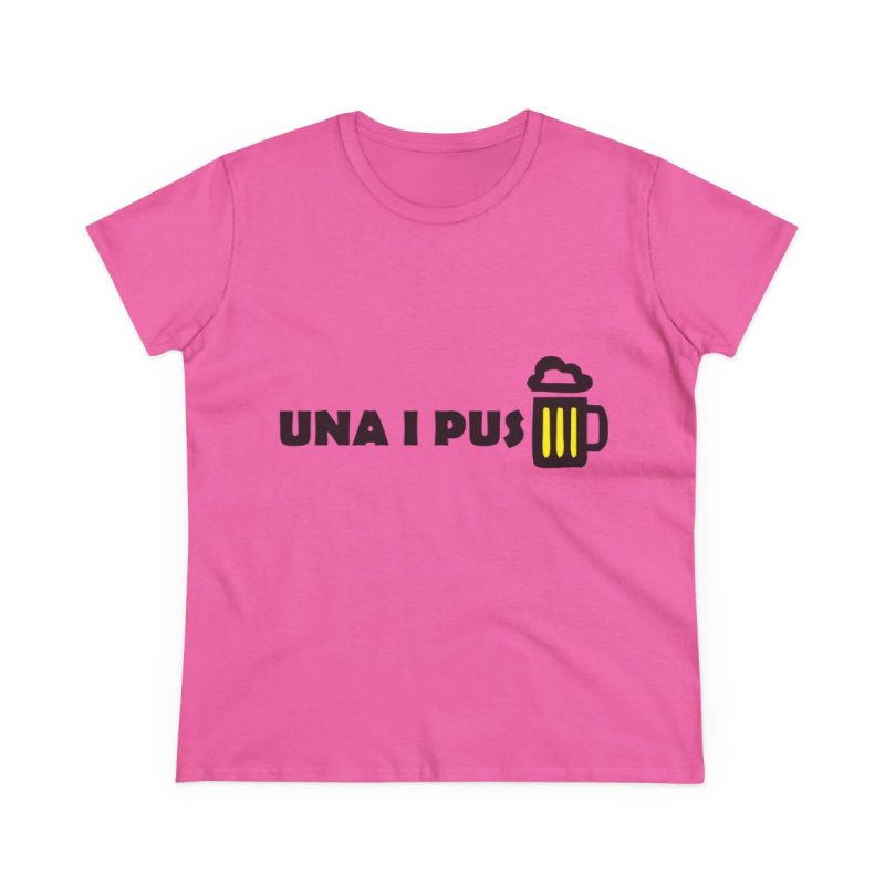 Camiseta mujer algodon medio - Rosa azalea - Camiseta «Una i pus» cervessa