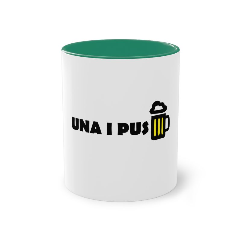 Taza bicolor - Verde oscuro - Camiseta «Una i pus» cervessa