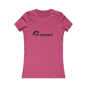 Camiseta mujer Favorite - Frambuesa - Camiseta «Te ventaré, ventall»