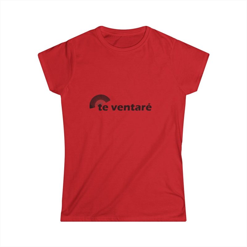 Camiseta mujer Softstyle - Rojo - Camiseta «Te ventaré, ventall»