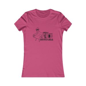 Camiseta mujer Favorite - Frambuesa - Camiseta «Tenc una perdiu revetlera»