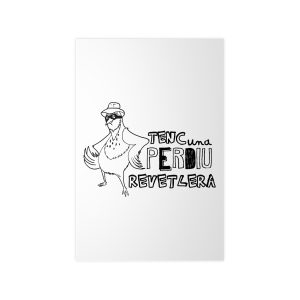 Poster en papel fotografico - Camiseta «Tenc una perdiu revetlera»