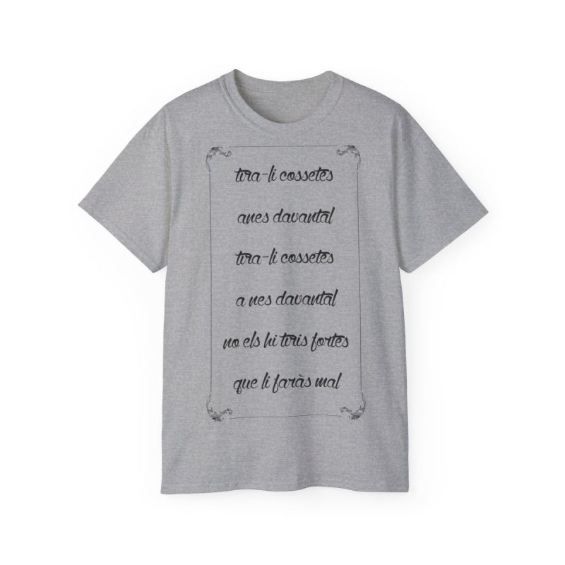 Camiseta ultra algodon - Gris deportivo - Camiseta «tirali cossetes cançó»