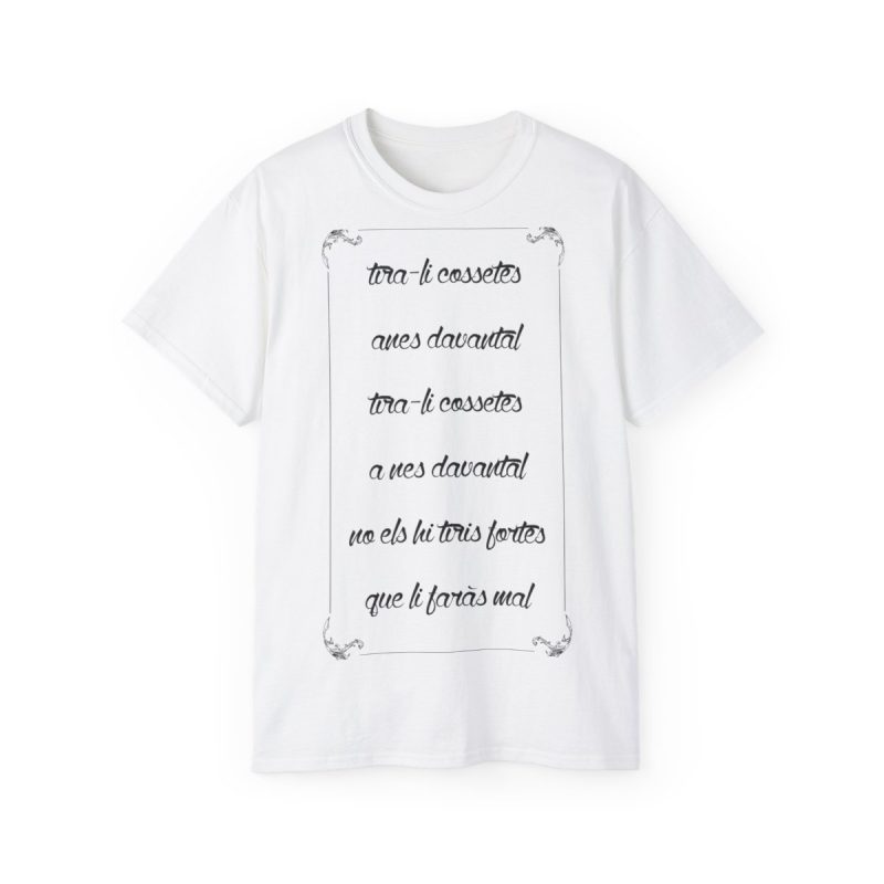 Camiseta ultra algodon - Blanco - Camiseta «tirali cossetes cançó»