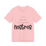 Camiseta jersey manga corta - Rosa - Camiseta «No en volem cap que no sigui dels nostros» Camiseta jersey manga corta - Rosa - Camiseta «No en volem cap que no sigui dels nostros»