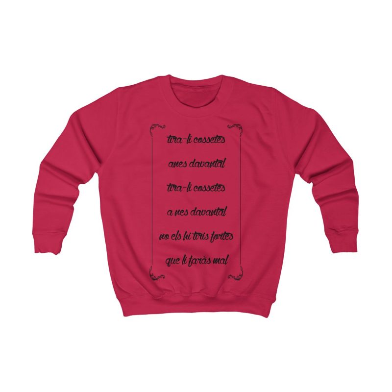 Sudadera infantil - Rojo fuego - Camiseta «tirali cossetes cançó»