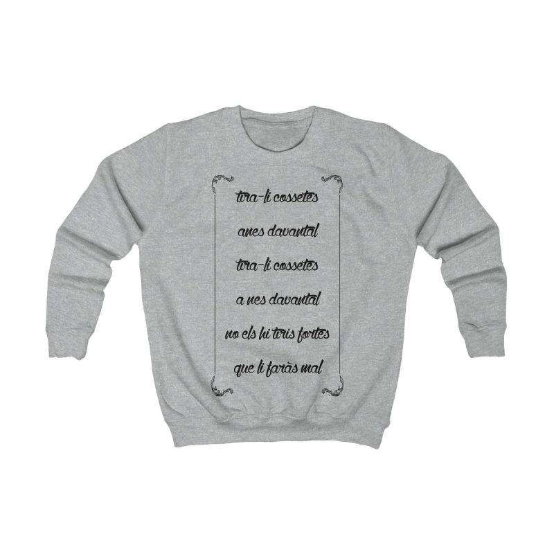 Sudadera infantil - Gris jaspeado claro - Camiseta «tirali cossetes cançó»