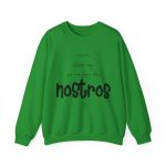 Sudadera cuello redondo - Verde irlandes - Camiseta «No en volem cap que no sigui dels nostros» Sudadera cuello redondo - Verde irlandes - Camiseta «No en volem cap que no sigui dels nostros»