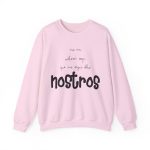 Sudadera cuello redondo - Rosa claro - Camiseta «No en volem cap que no sigui dels nostros» Sudadera cuello redondo - Rosa claro - Camiseta «No en volem cap que no sigui dels nostros»