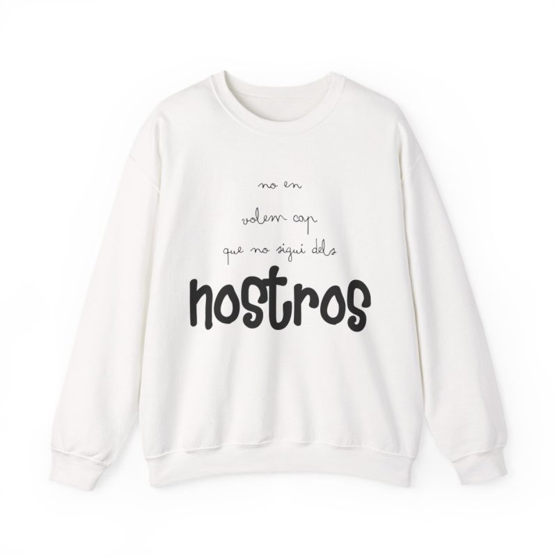 Sudadera cuello redondo - Blanco - Camiseta «No en volem cap que no sigui dels nostros»
