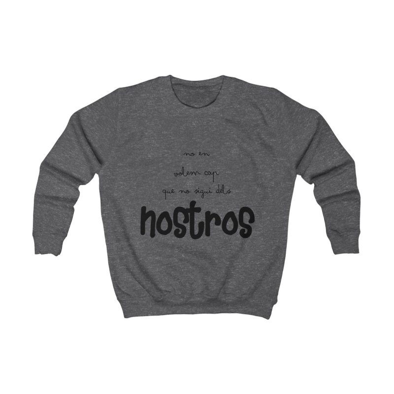 Sudadera infantil - Gris marengo - Camiseta «No en volem cap que no sigui dels nostros»