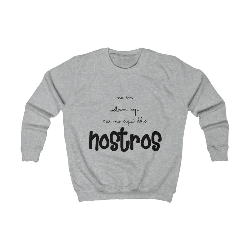 Sudadera infantil - Gris jaspeado claro - Camiseta «No en volem cap que no sigui dels nostros»