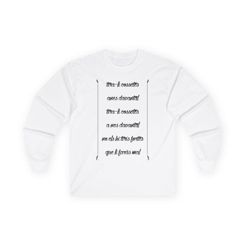 Camiseta manga larga - Blanco - Camiseta «tirali cossetes cançó»