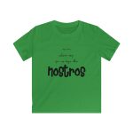 Camiseta infantil Softstyle - Verde irlandes - Camiseta «No en volem cap que no sigui dels nostros»