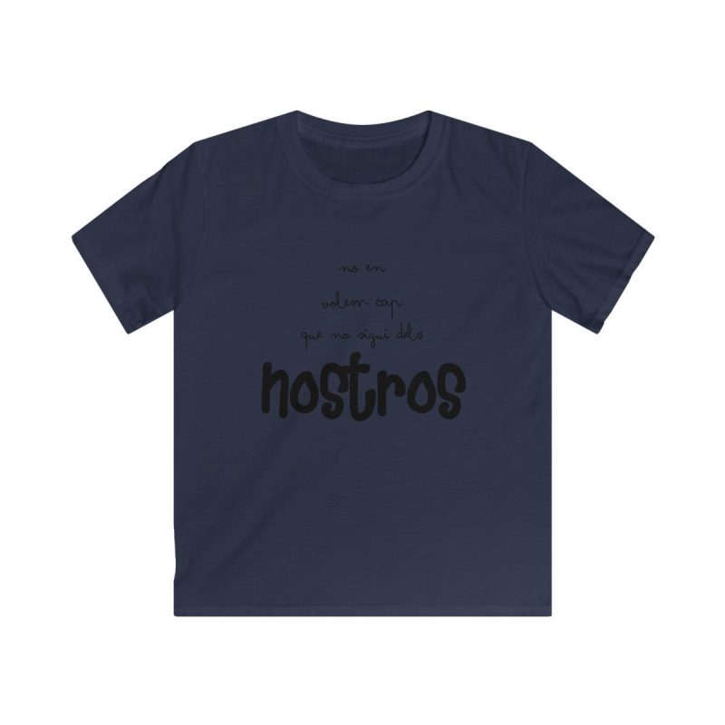 Camiseta infantil Softstyle - Azul marino - Camiseta «No en volem cap que no sigui dels nostros»