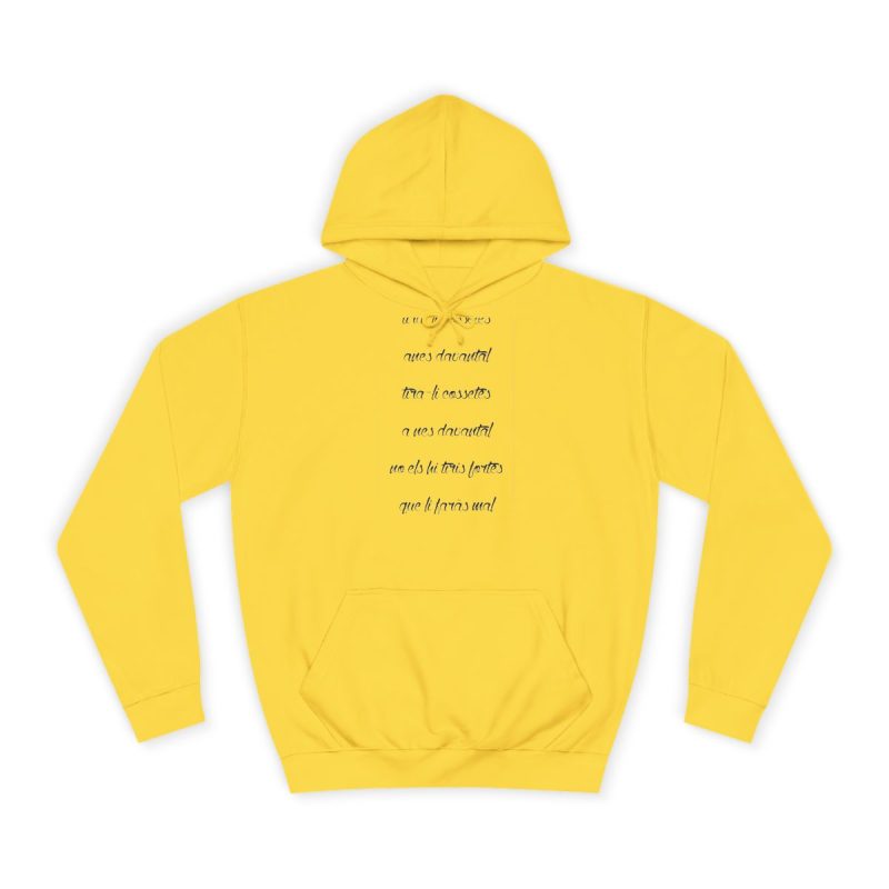 Sudadera universitaria - Amarillo sol - Camiseta «tirali cossetes cançó»