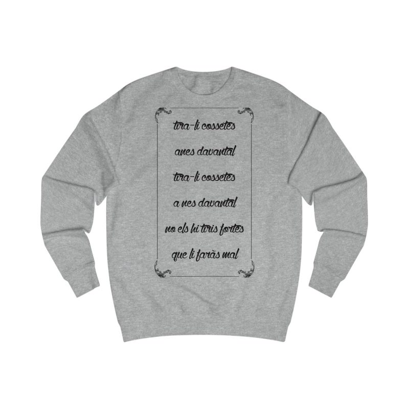 Sudadera clasica - Gris jaspeado claro - Camiseta «tirali cossetes cançó»